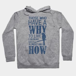 Man's Search for Meaning - Viktor Frankl Hoodie